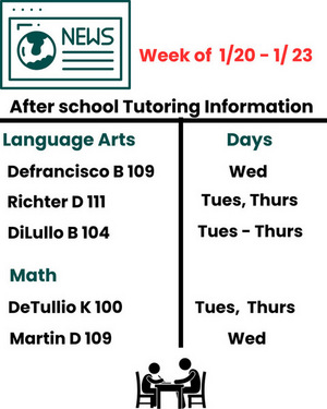 After School tutoring information 1/20-1/23